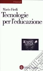 Tecnologie per l'educazione libro