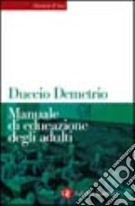 Manuale di educazione degli adulti libro