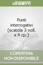 Punti interrogativi (scatola 3 voll. x 4 cp.) libro