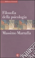 Filosofia della psicologia libro