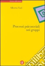 Processi psicosociali nei gruppi libro