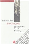 Tra due fuochi. Esperienza e memoria della guerra lungo la linea Gustav libro di Baris Tommaso