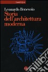 Storia dell'architettura moderna libro