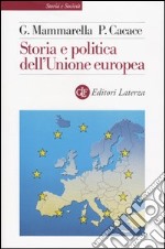 Storia e politica dell'Unione Europea (1926-2003) libro