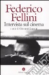 Intervista sul cinema libro