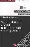 Sistemi elettorali e partiti nelle democrazie contemporanee libro