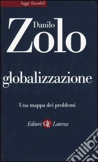 Globalizzazione. Una mappa dei problemi