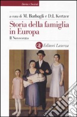 Storia della famiglia in Europa. Vol. 3: Il Novecento libro