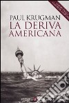 La deriva americana libro