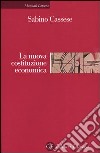 La nuova costituzione economica libro