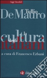 La cultura degli italiani libro