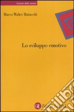 Lo sviluppo emotivo libro