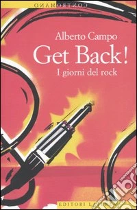 Get Back! I giorni del rock