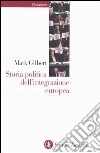 Storia politica dell'integrazione europea libro