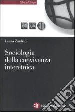 Sociologia della convivenza interetnica libro