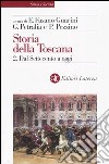 Storia della Toscana. Vol. 2: Dal Settecento a oggi libro di Fasano Guarini E. (cur.) Petralia G. (cur.) Pezzino P. (cur.)