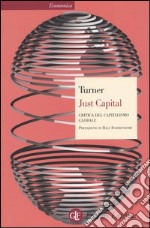 Just Capital. Critica del capitalismo globale