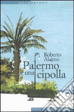 Palermo è una cipolla