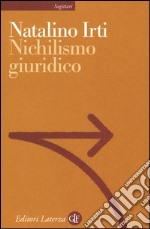 Nichilismo giuridico libro