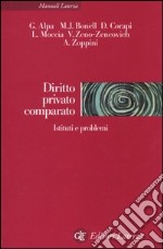 Diritto privato comparato. Istituti e problemi libro