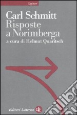 Risposte a Norimberga libro