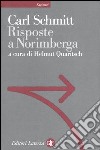 Risposte a Norimberga libro