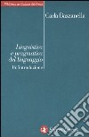 Linguistica e pragmatica del linguaggio libro