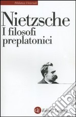 I filosofi preplatonici libro