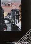 Venezia quotidiana. Una guida storica libro