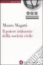 Il potere istituente della società civile libro