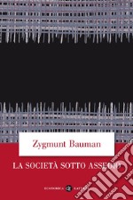 La società sotto assedio libro