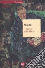 Il lavoro editoriale