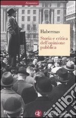 Storia e critica dell'opinione pubblica libro