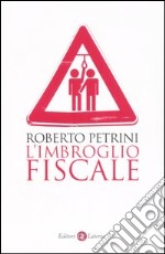 L'imbroglio fiscale libro