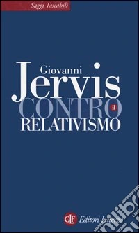 Contro il relativismo