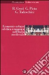 Economie urbane ed etica economica nell'Italia medievale libro