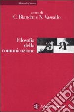 Filosofia della comunicazione libro