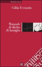 Manuale di diritto della famiglia libro