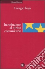 Introduzione al diritto comunitario libro