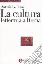 La cultura letteraria a Roma