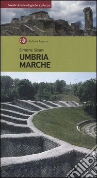 Umbria, Marche