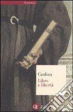 Libro e libertà libro