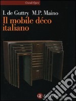 Il mobile déco italiano 1920-1940 libro