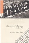L'Europa in parlamento 1948-1979. Con DVD libro