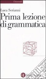 Prima lezione di grammatica libro