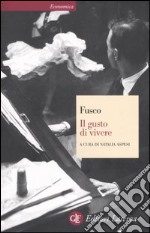 Il gusto di vivere