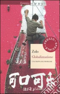 Globalizzazione. Una mappa dei problemi