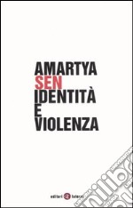 Identità e violenza libro