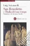 San Benedetto e l'Italia del suo tempo libro