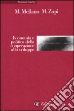 Economia e politica della cooperazione allo sviluppo libro